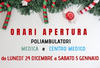 ORARI DI APERTURA dal 24 DICEMBRE al 5 GENNAIO